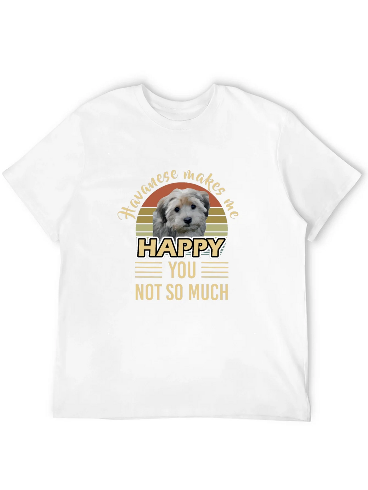 Havanese Makes Me Happy T-Shirt product image 11