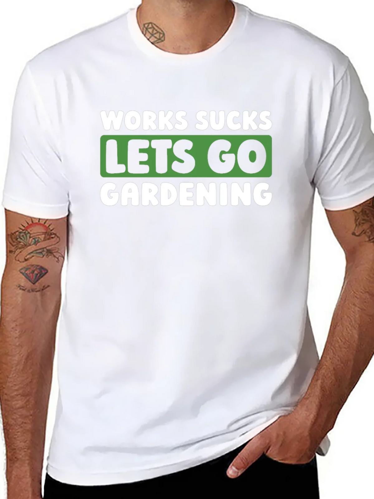 Works Sucks Lets Go Gardening Graphic T-Shirt product image 7