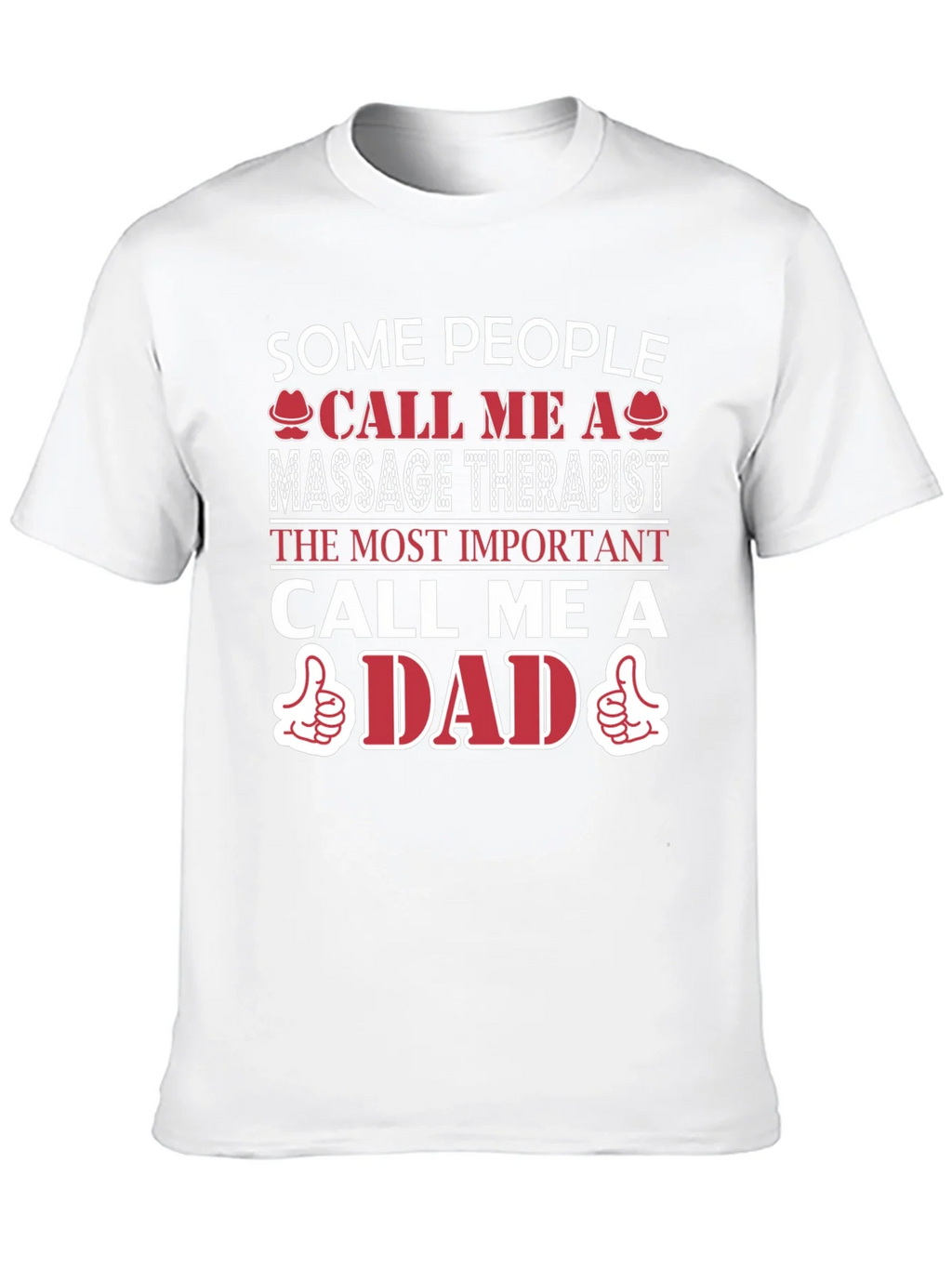 Massage Therapist Dad T-Shirt - Gift for Fathers product image 9