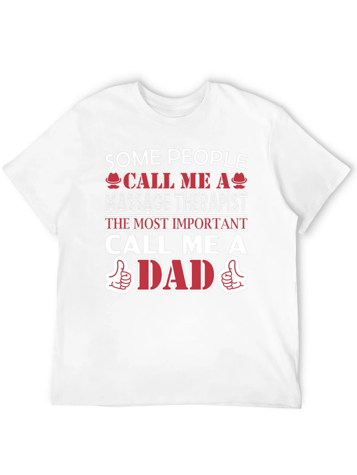 Massage Therapist Dad T-Shirt - Gift for Fathers product image 11