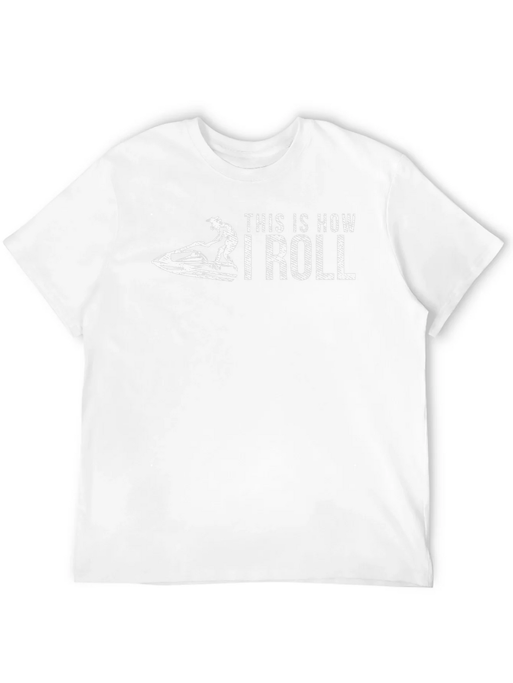 This is How I Roll T-Shirt Jet Ski Watersport product image 11