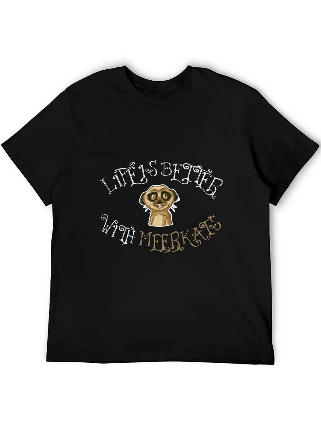 Life is Better With Meerkats Black T-Shirt product image 5