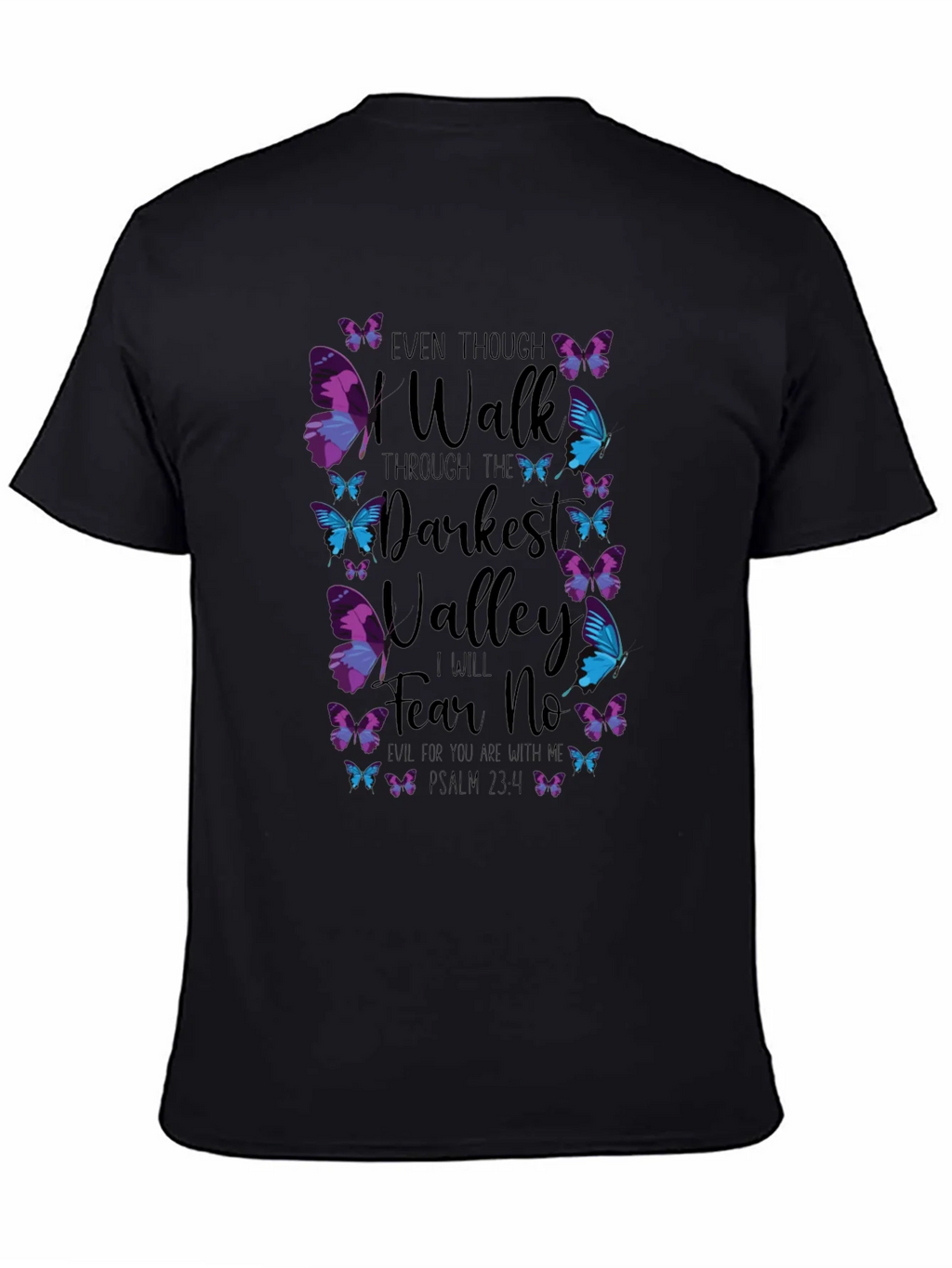 Even Though I Walk T-Shirt product image 4