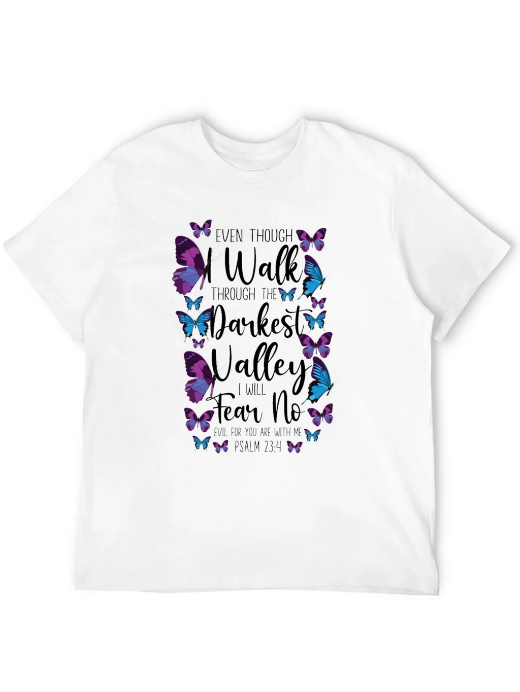Even Though I Walk T-Shirt product image 11