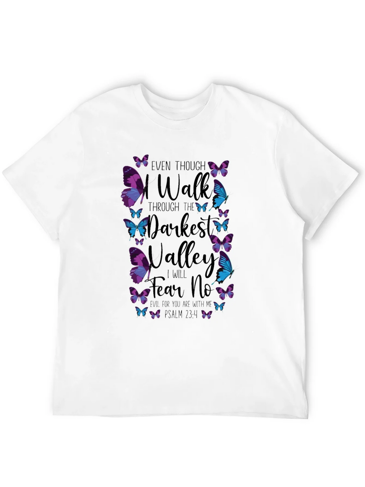Even Though I Walk T-Shirt product image 11