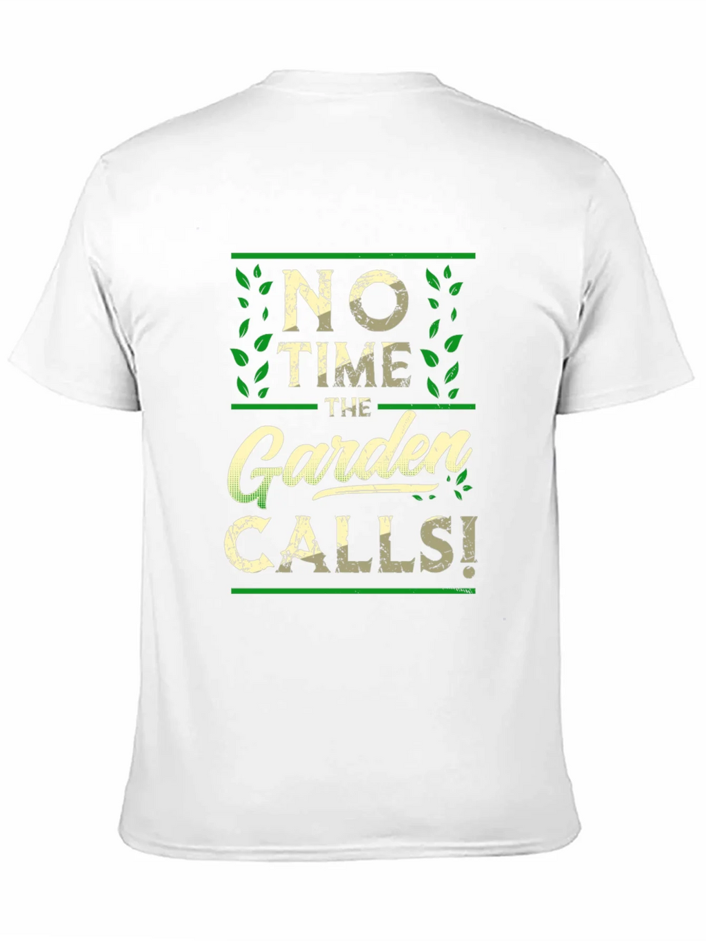 No Time The Garden Calls T-Shirt product image 10