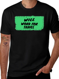Will Work for Travel Graphic Tee product image 1