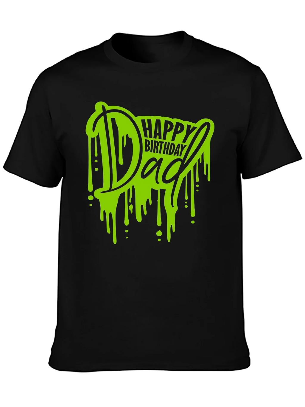 Happy Birthday Dad T-Shirt - Graphic Tee product image 3