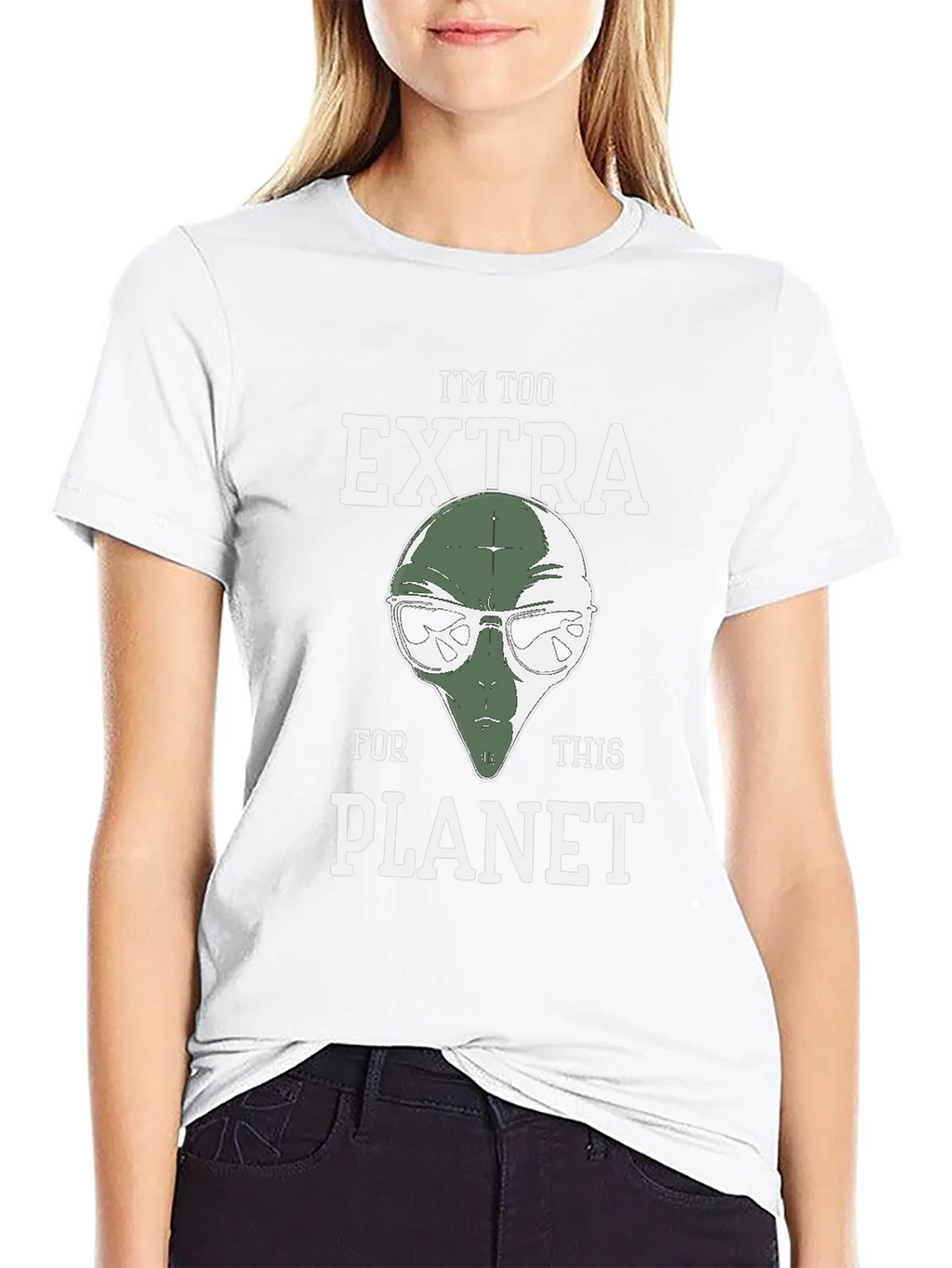Im Too Extra For This Planet Alien T-Shirt product image 5