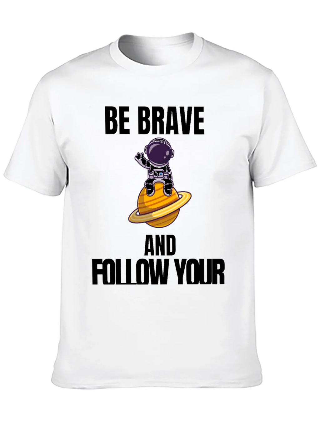 Be Brave Astronaut Graphic T-Shirt product image 9