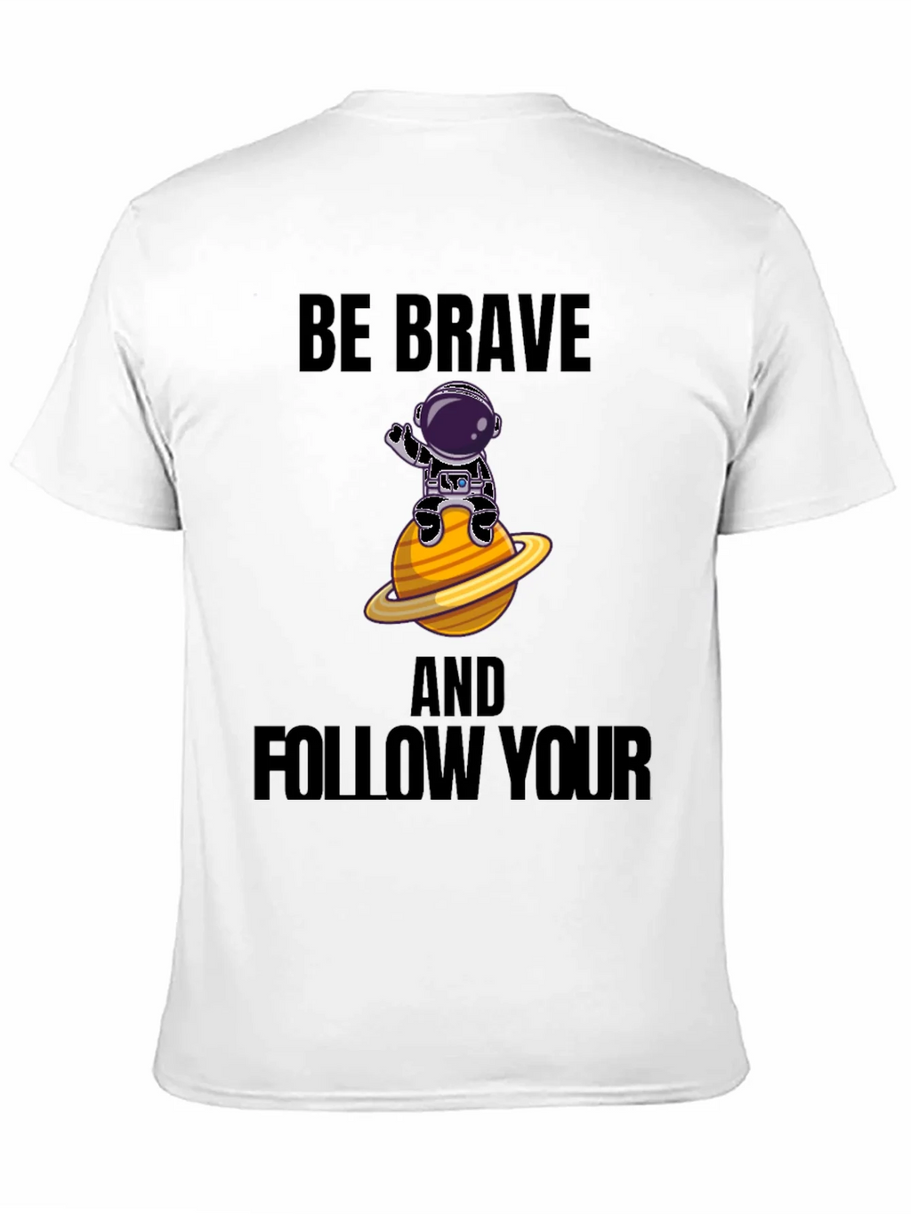 Be Brave Astronaut Graphic T-Shirt product image 10