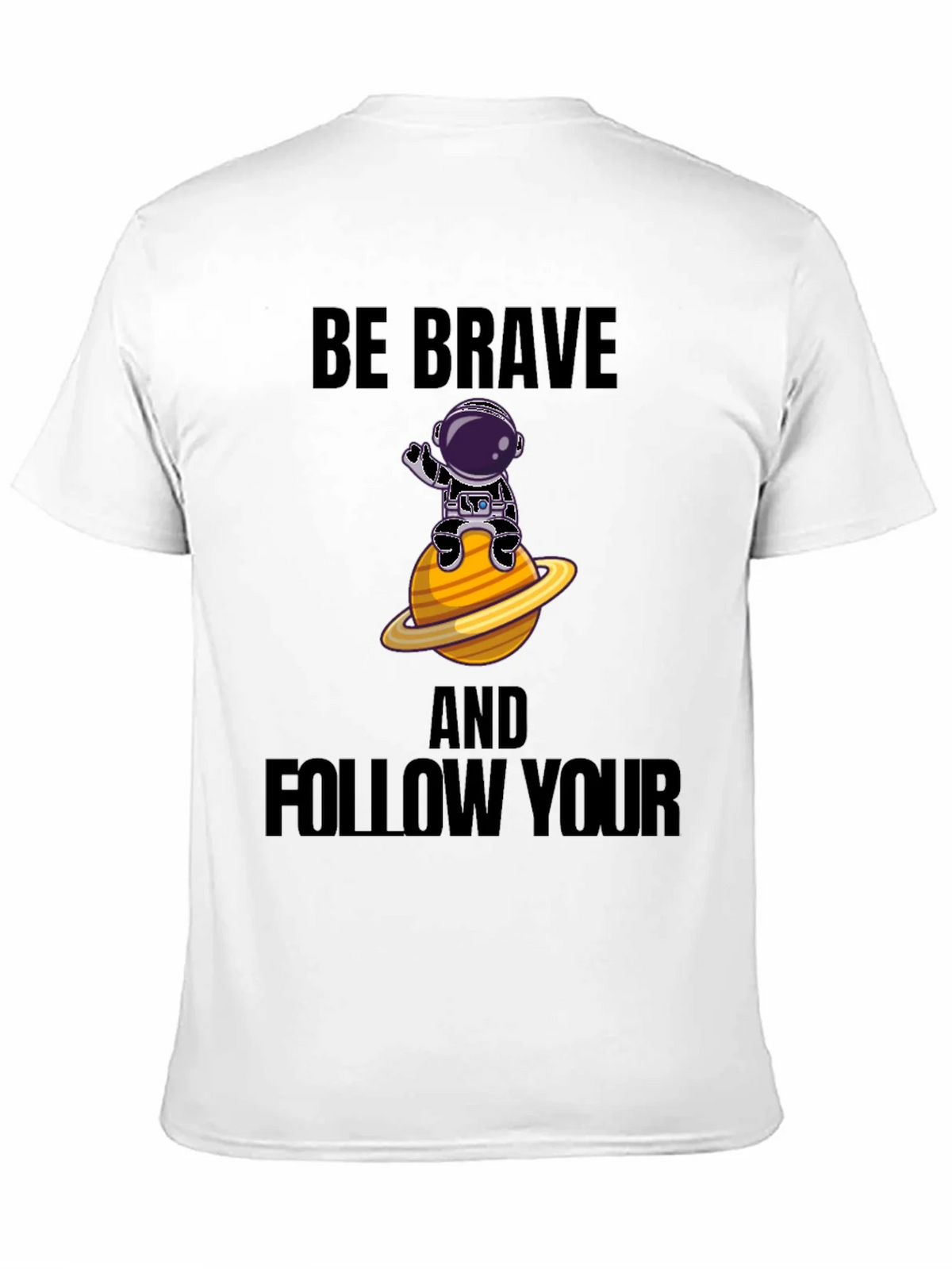 Be Brave Astronaut Graphic T-Shirt product image 10