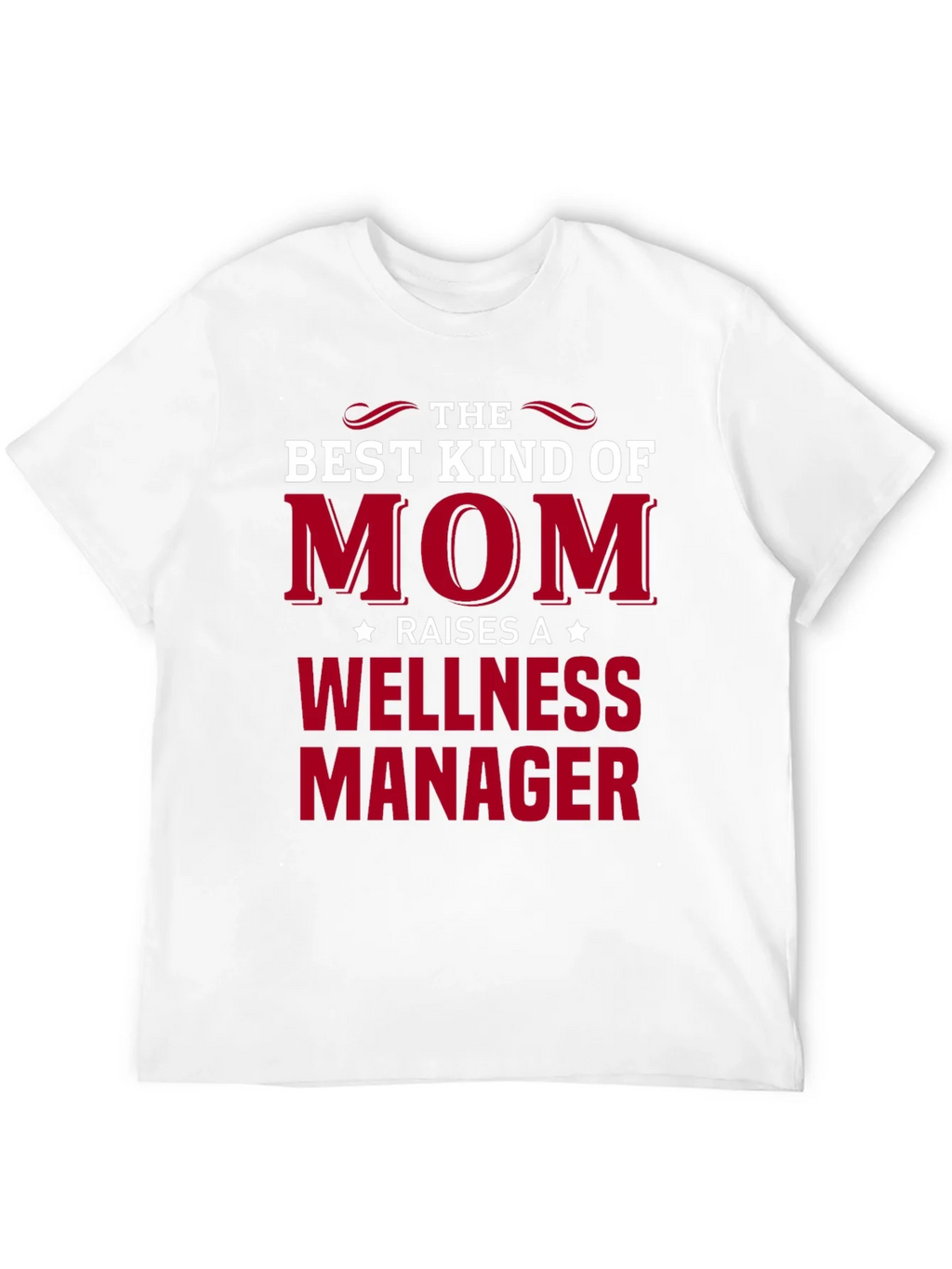 Best Kind of Mom Wellness Manager T-Shirt product image 11