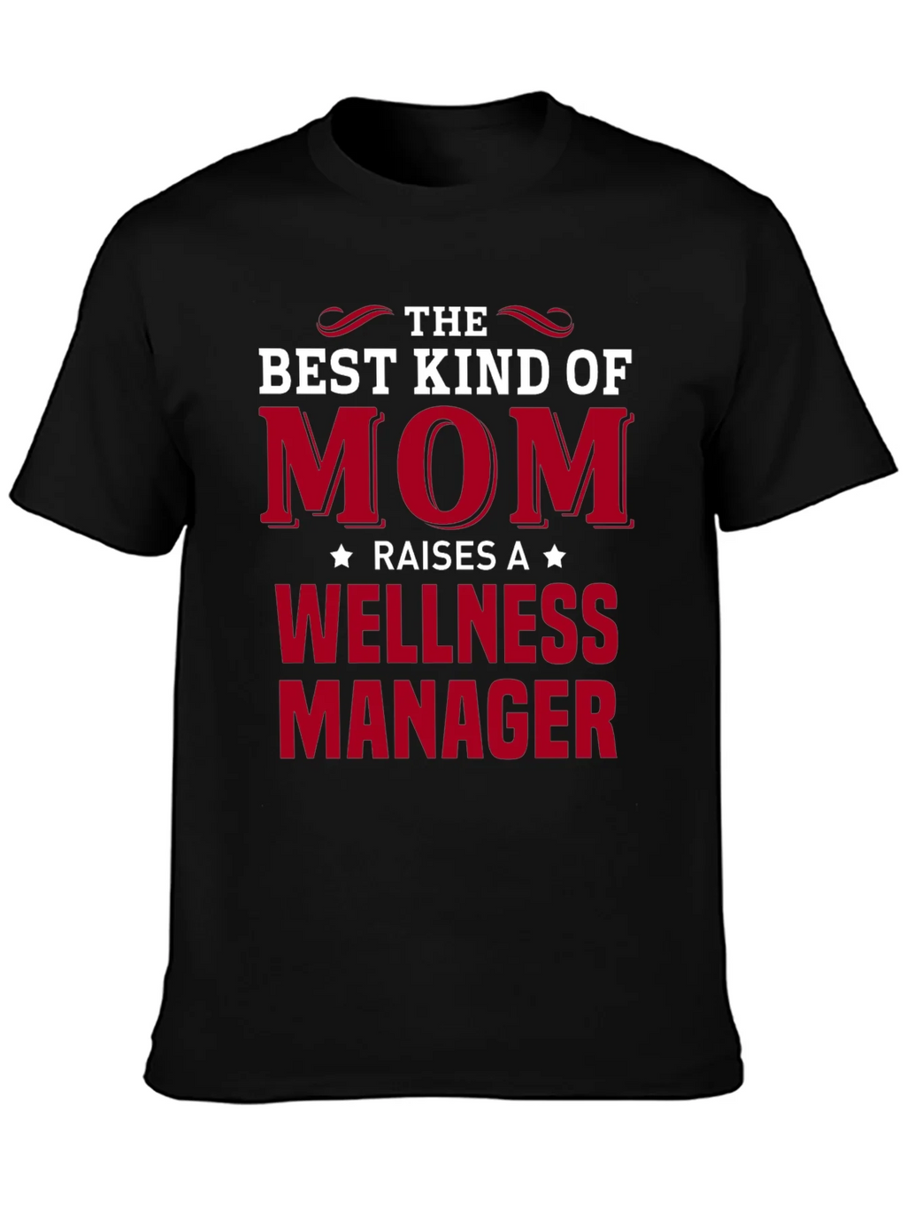 Best Kind of Mom Wellness Manager T-Shirt product image 3