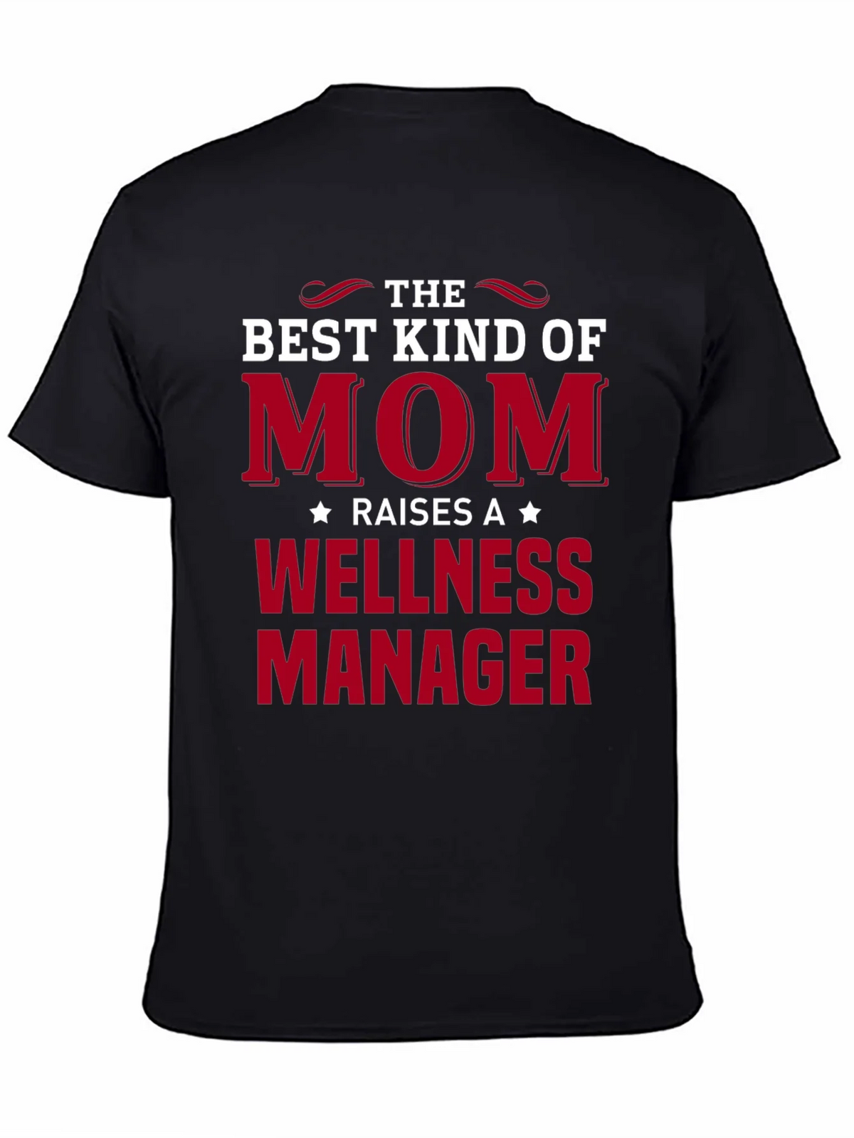 Best Kind of Mom Wellness Manager T-Shirt product image 4
