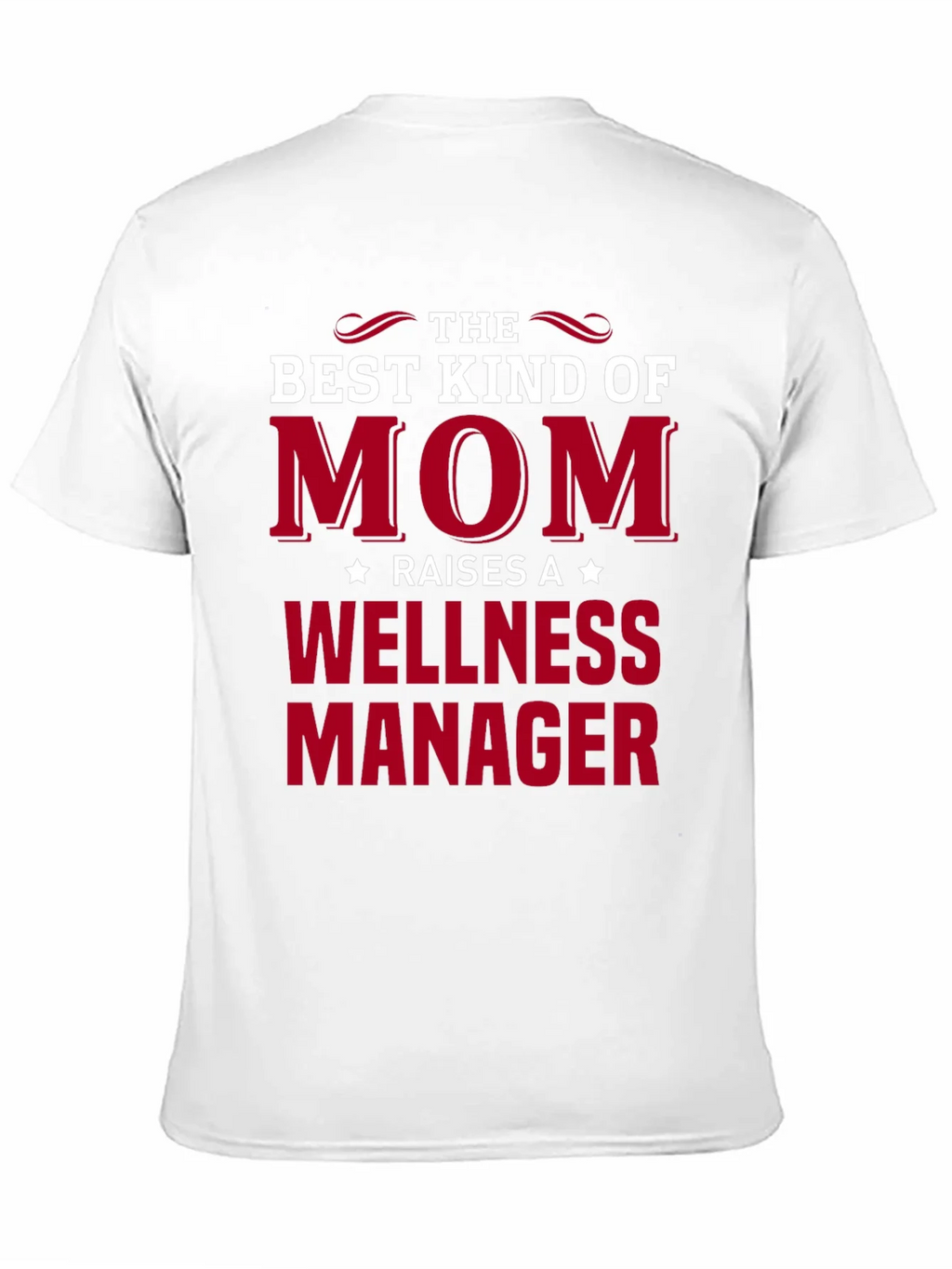 Best Kind of Mom Wellness Manager T-Shirt product image 10
