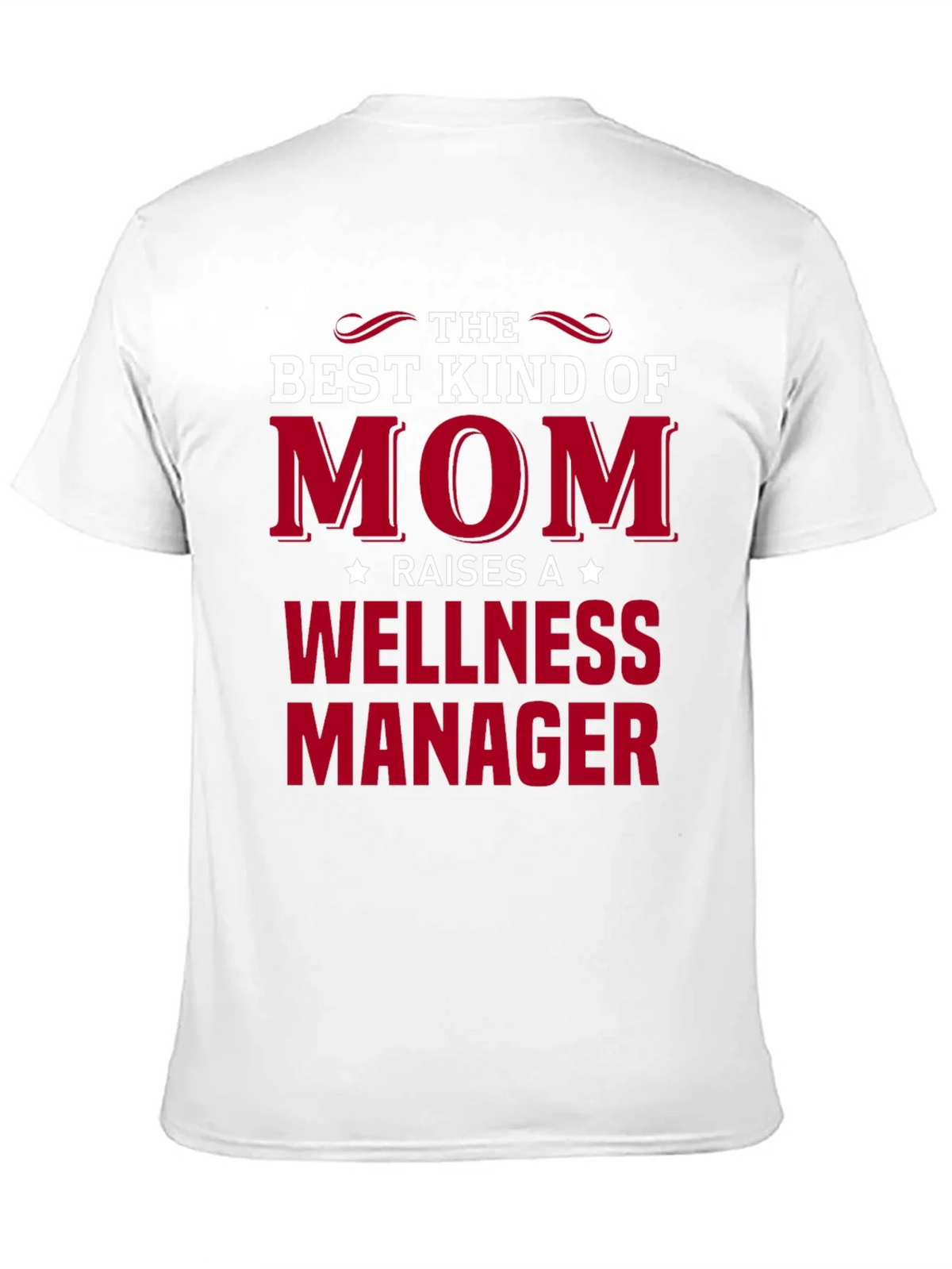 Best Kind of Mom Wellness Manager T-Shirt product image 10