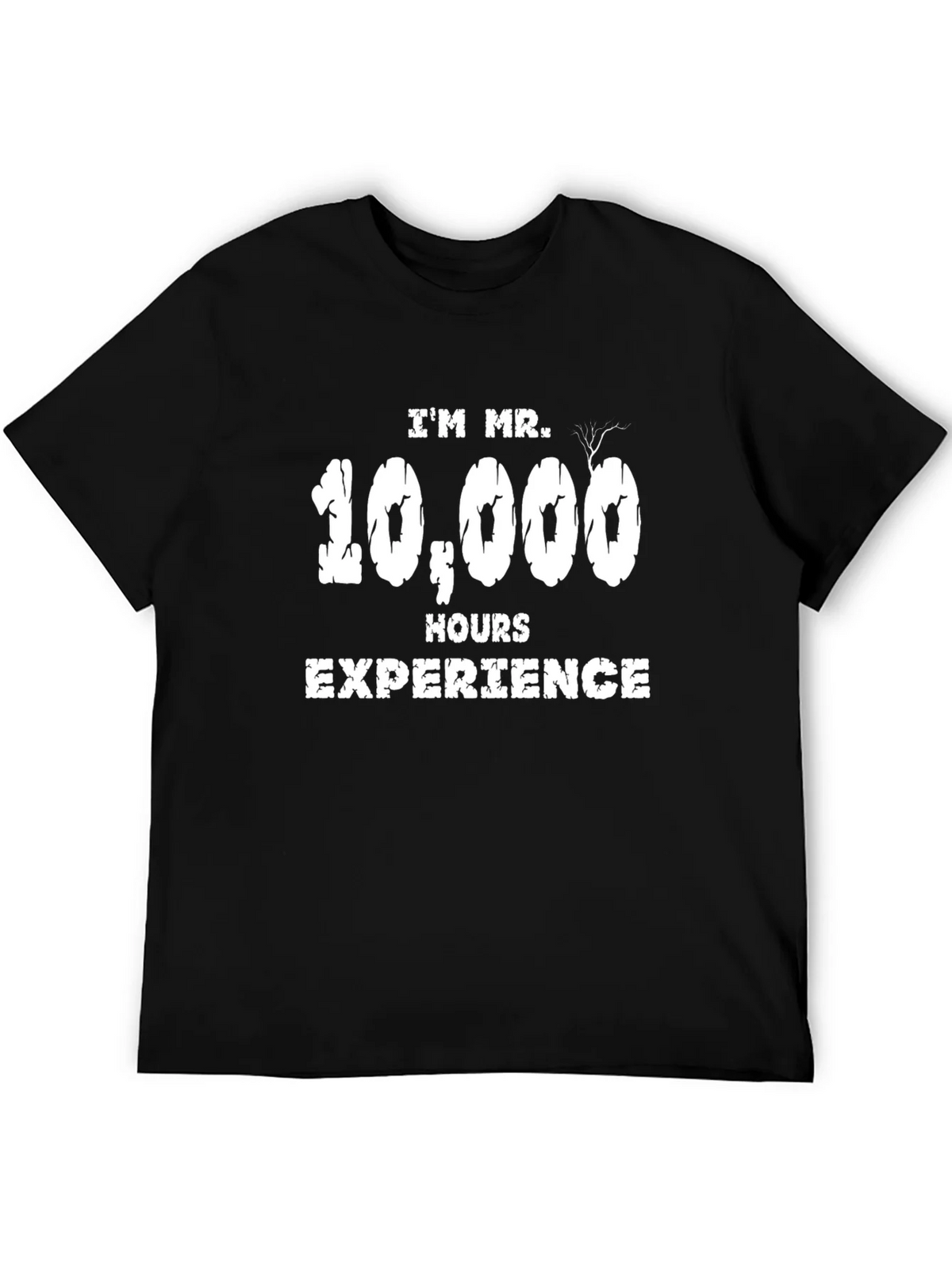 Mr. 10000 Hours Experience T-Shirt product image 5
