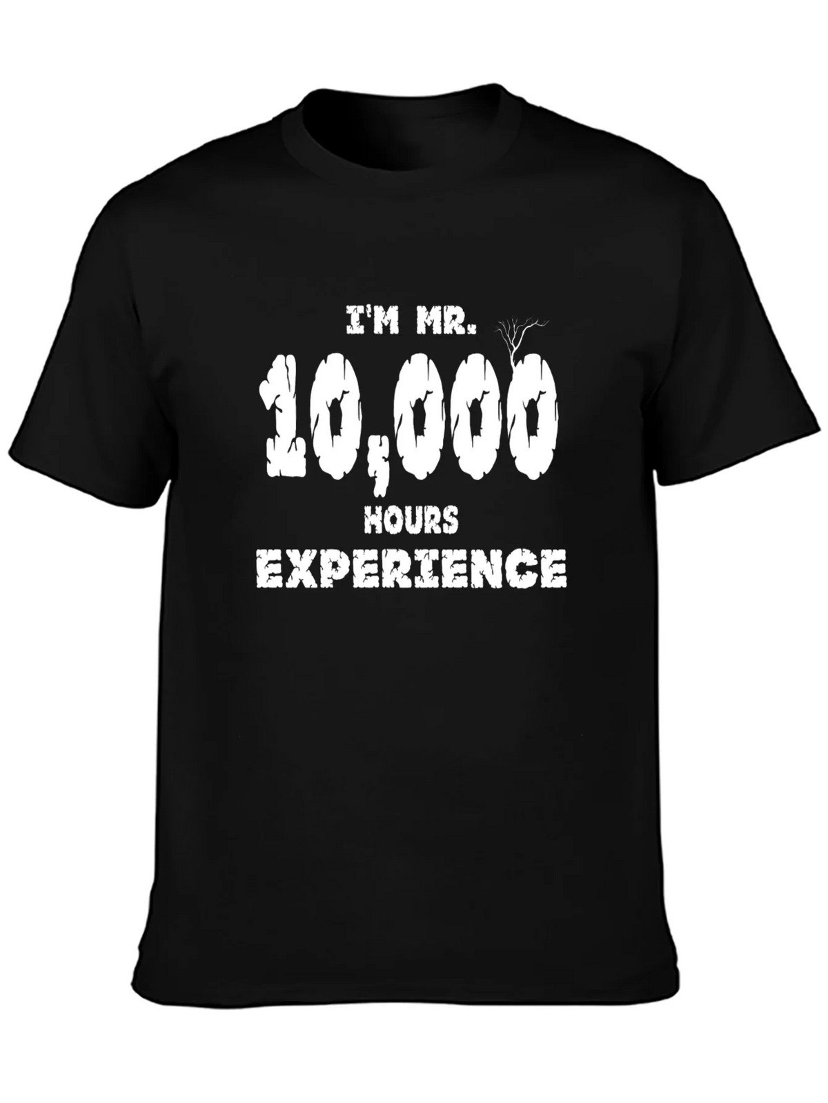 Mr. 10000 Hours Experience T-Shirt product image 3