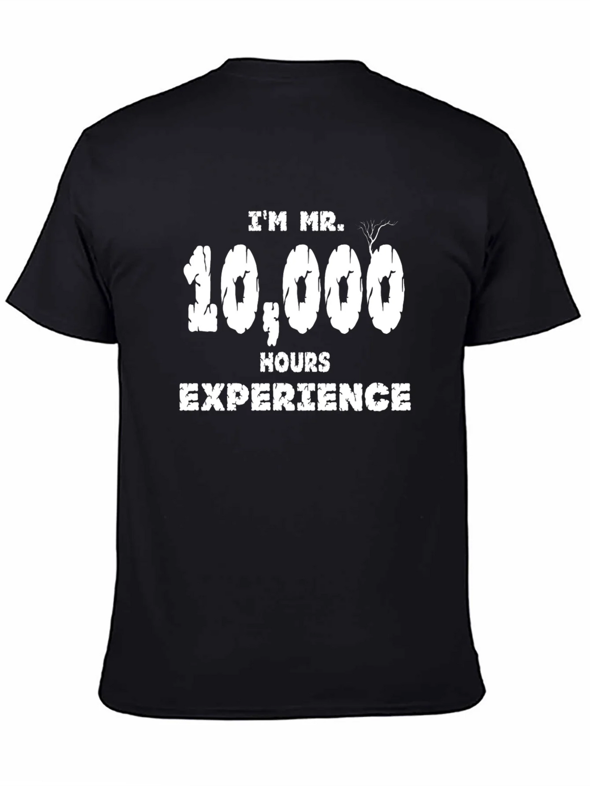 Mr. 10000 Hours Experience T-Shirt product image 4