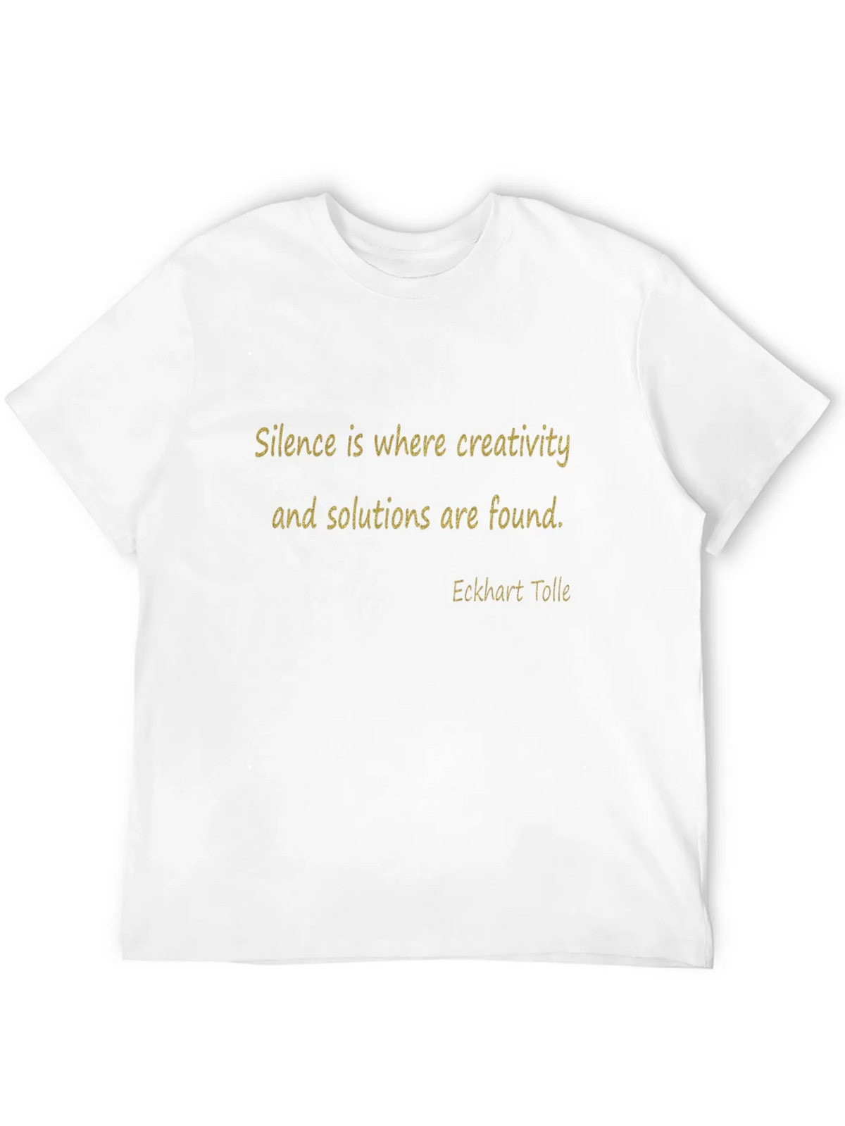 Inspirational Quote T-Shirt - Silence Creativity product image 4