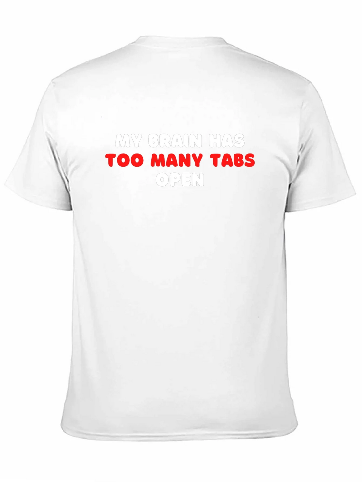 Funny Brain Tabs T-Shirt - Too Many Open Tee product image 8