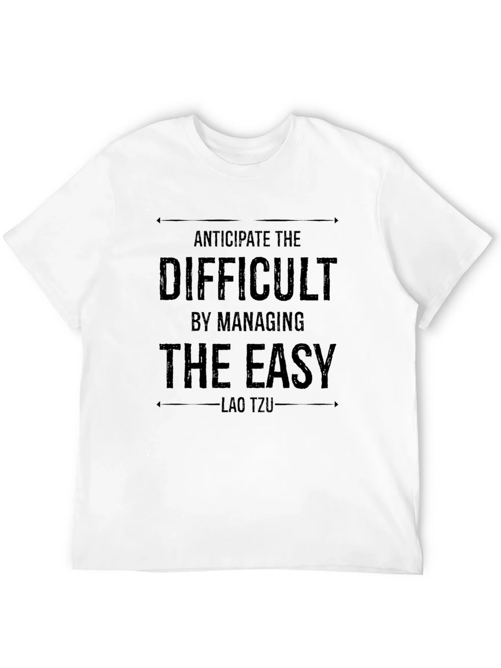Lao Tzu Quote Black T-Shirt - Anticipate the Difficult product image 11