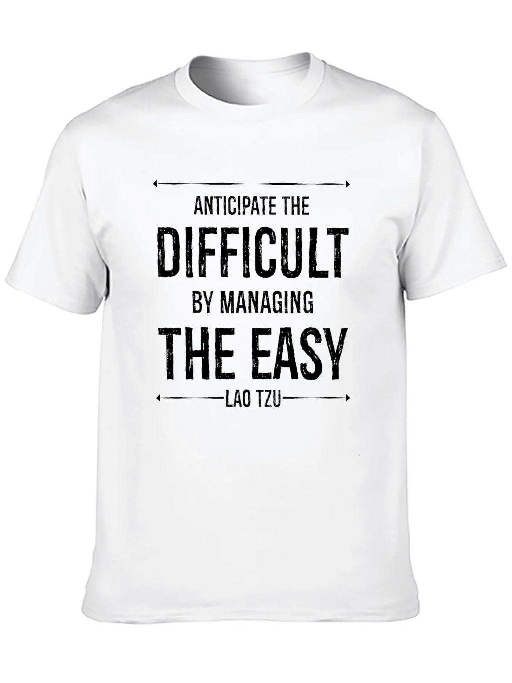 Lao Tzu Quote Black T-Shirt - Anticipate the Difficult product image 9