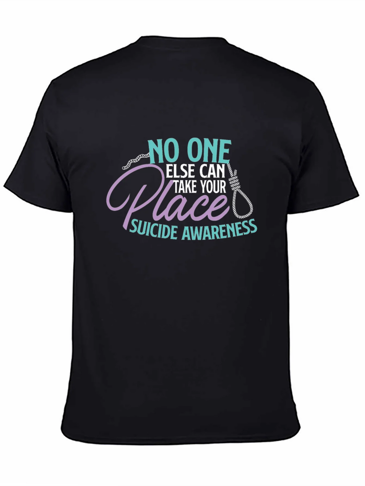 Suicide Awareness Graphic T-Shirt - No One Else Can Take product image 4