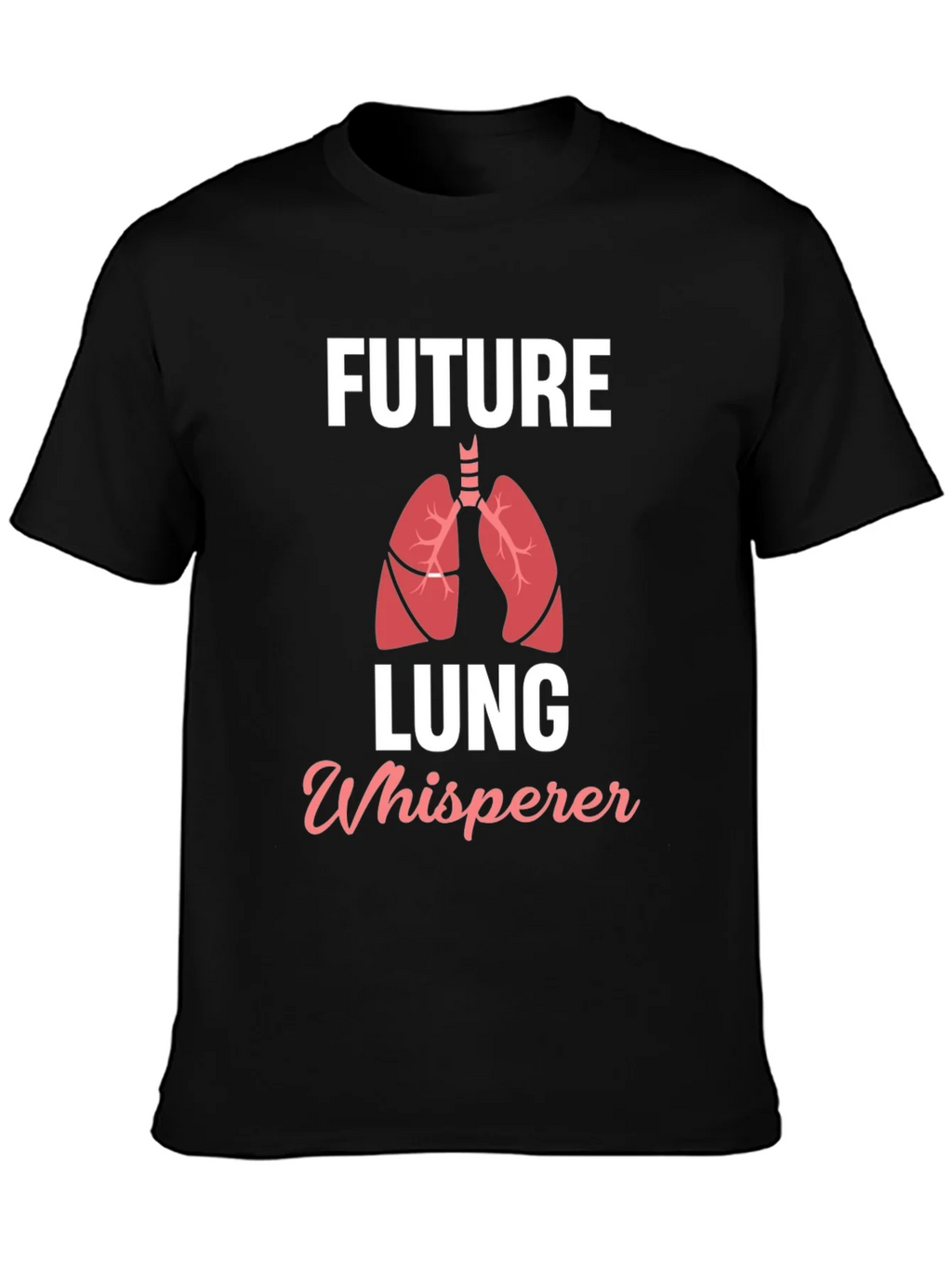 Future Lung Whisperer T-Shirt - Medical Humor product image 3