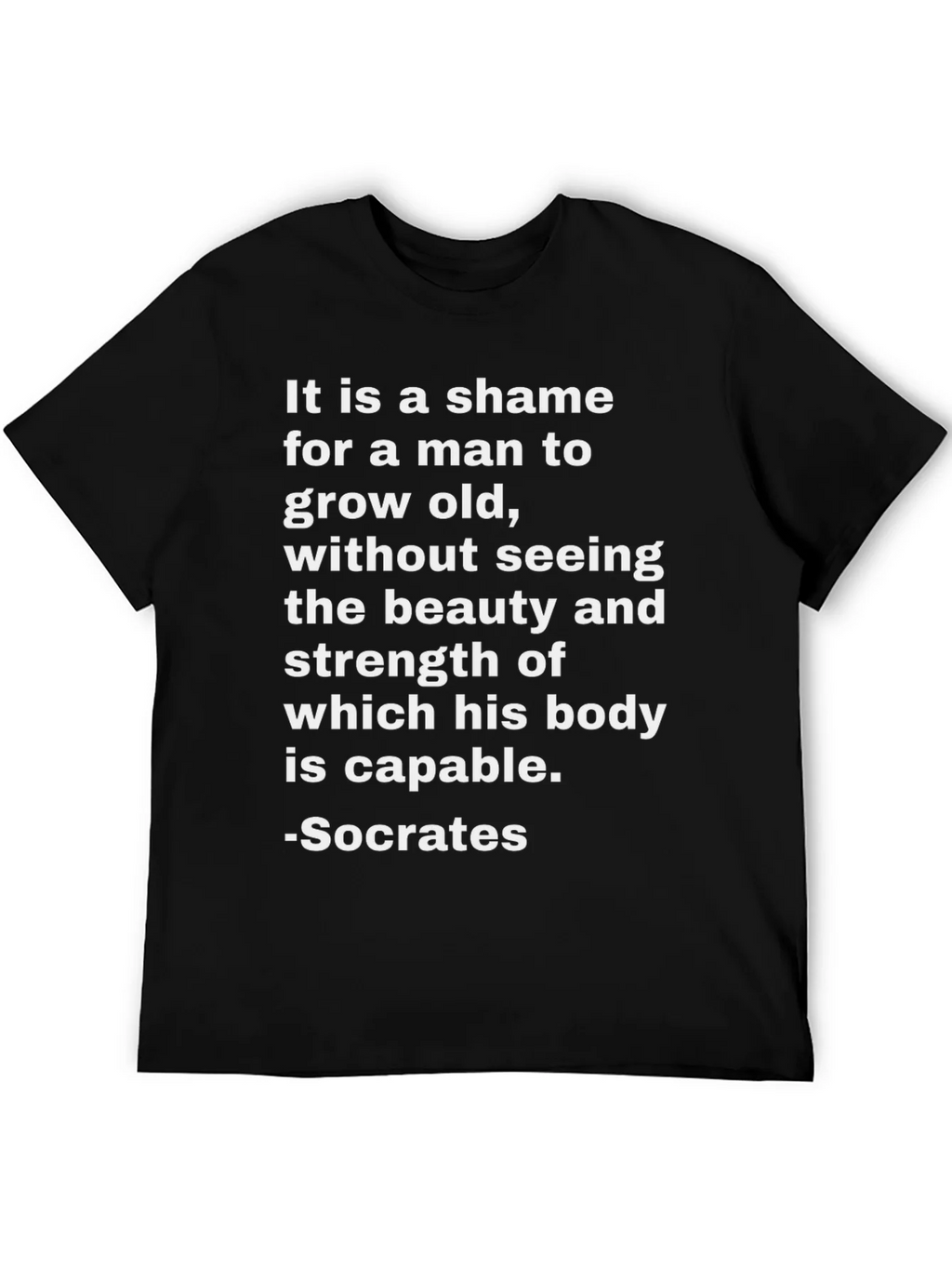 Socrates Quote T-Shirt - Beauty and Strength product image 5