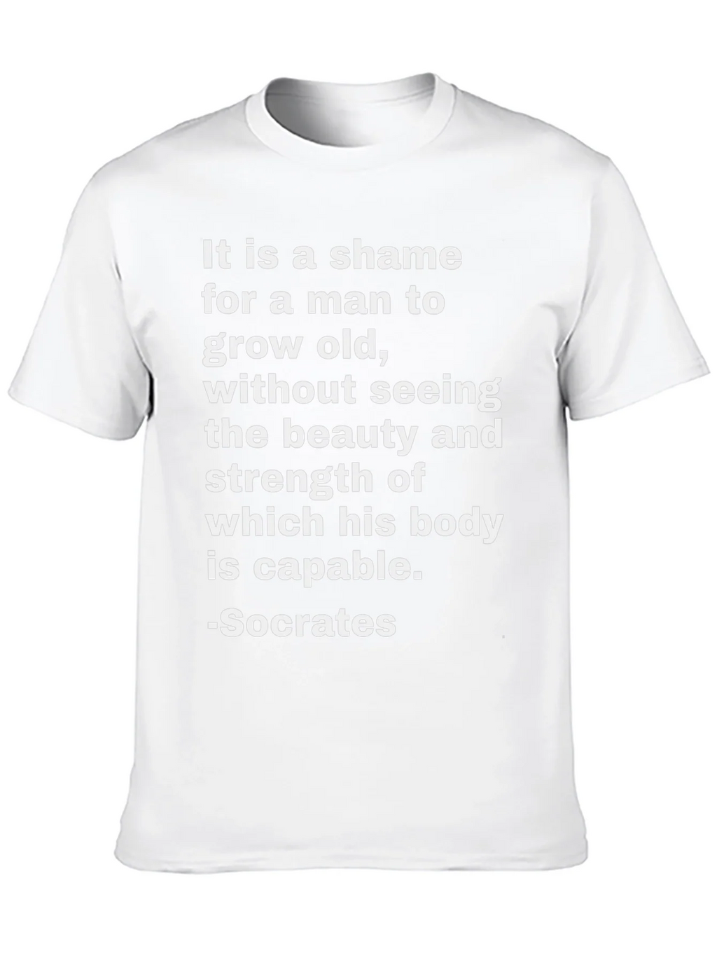 Socrates Quote T-Shirt - Beauty and Strength product image 9