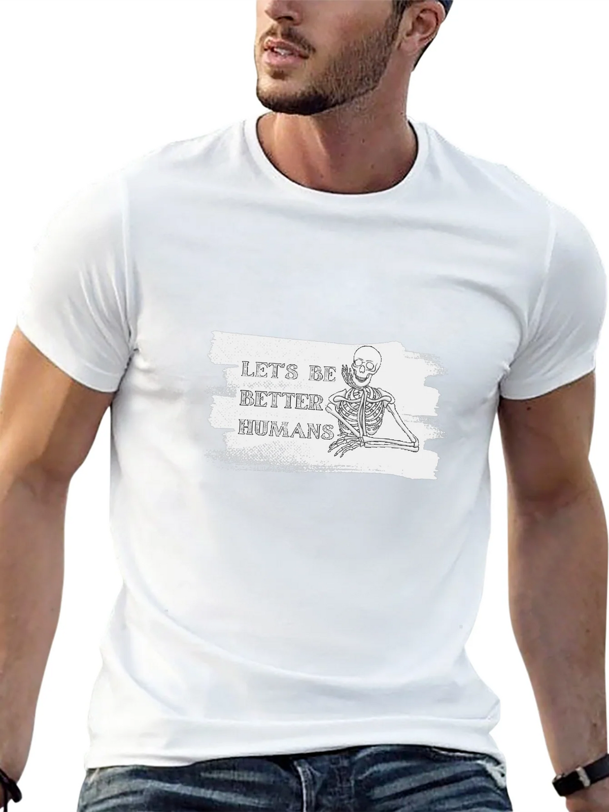 Lets Be Better Humans Skeleton T-Shirt product image 12