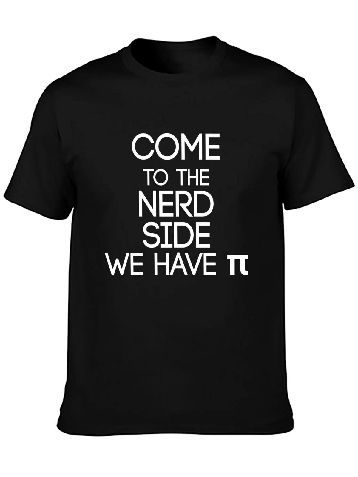 Come to the Nerd Side T-Shirt - Black Cotton Graphic Tee product image 1