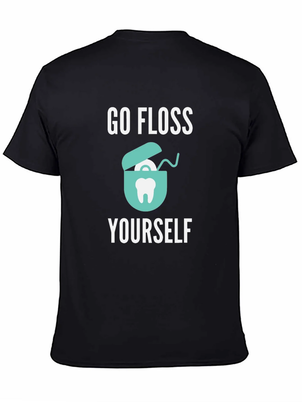 Go Floss Yourself T-Shirt product image 4