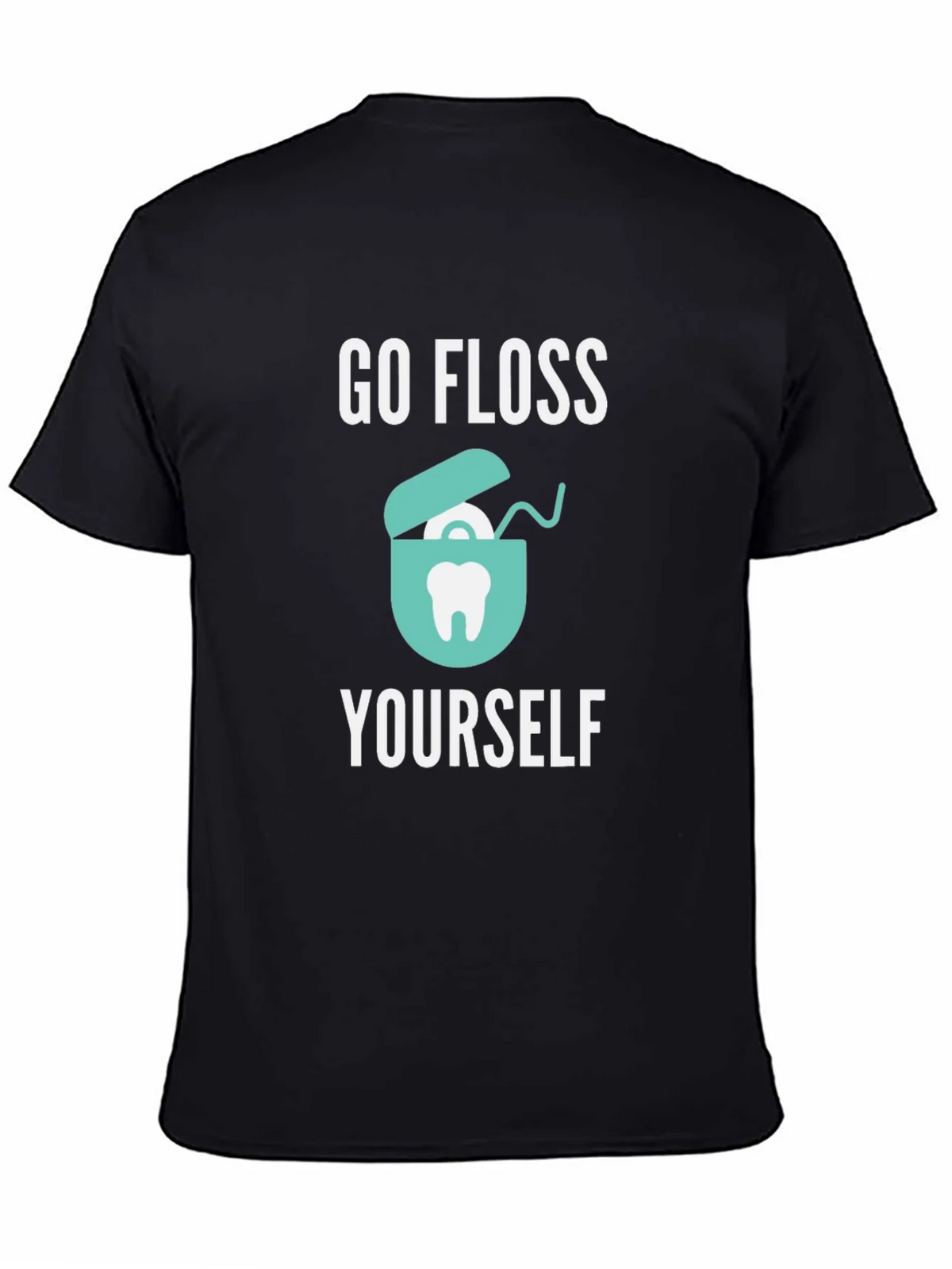 Go Floss Yourself T-Shirt product image 4