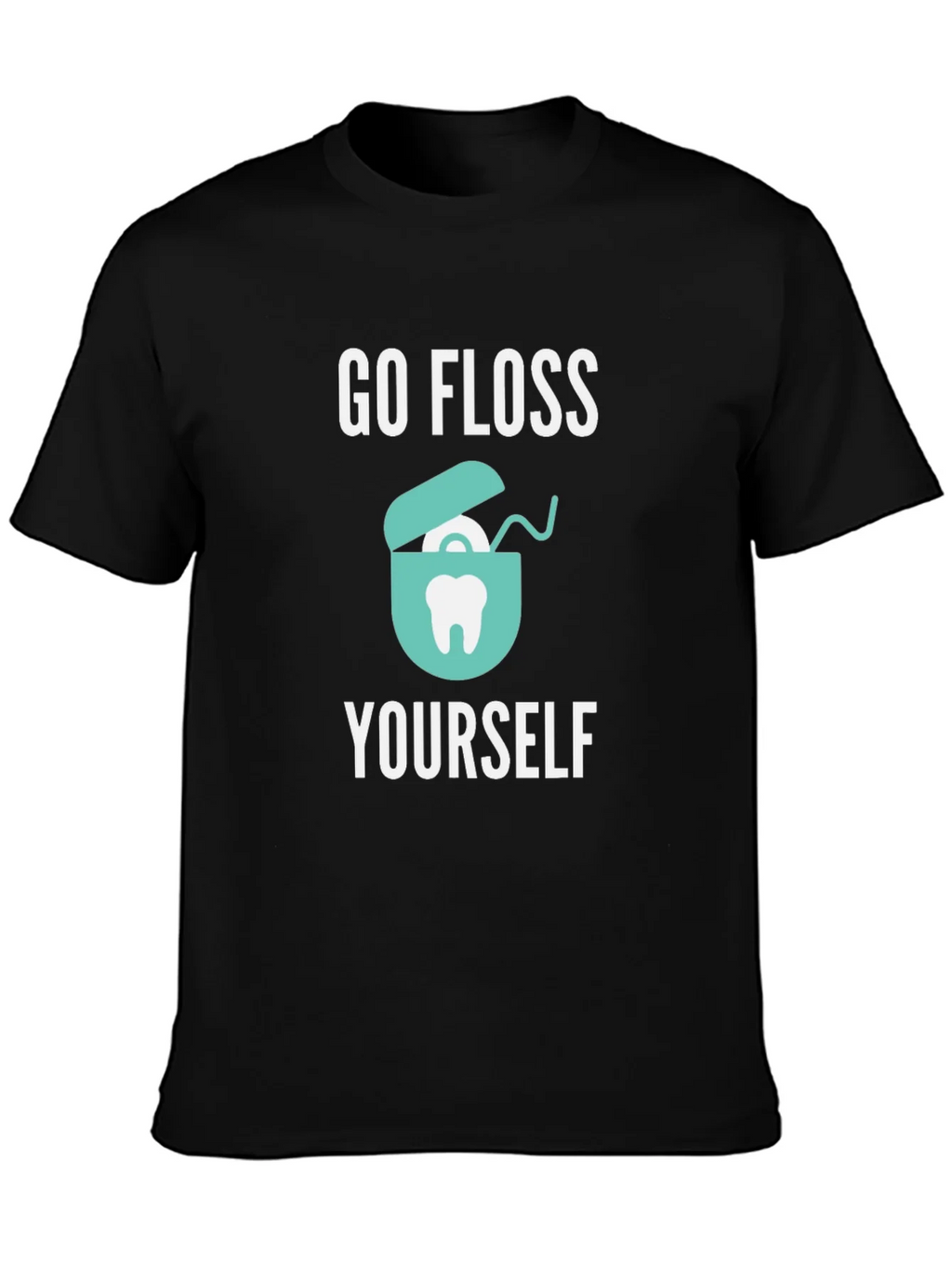 Go Floss Yourself T-Shirt product image 3