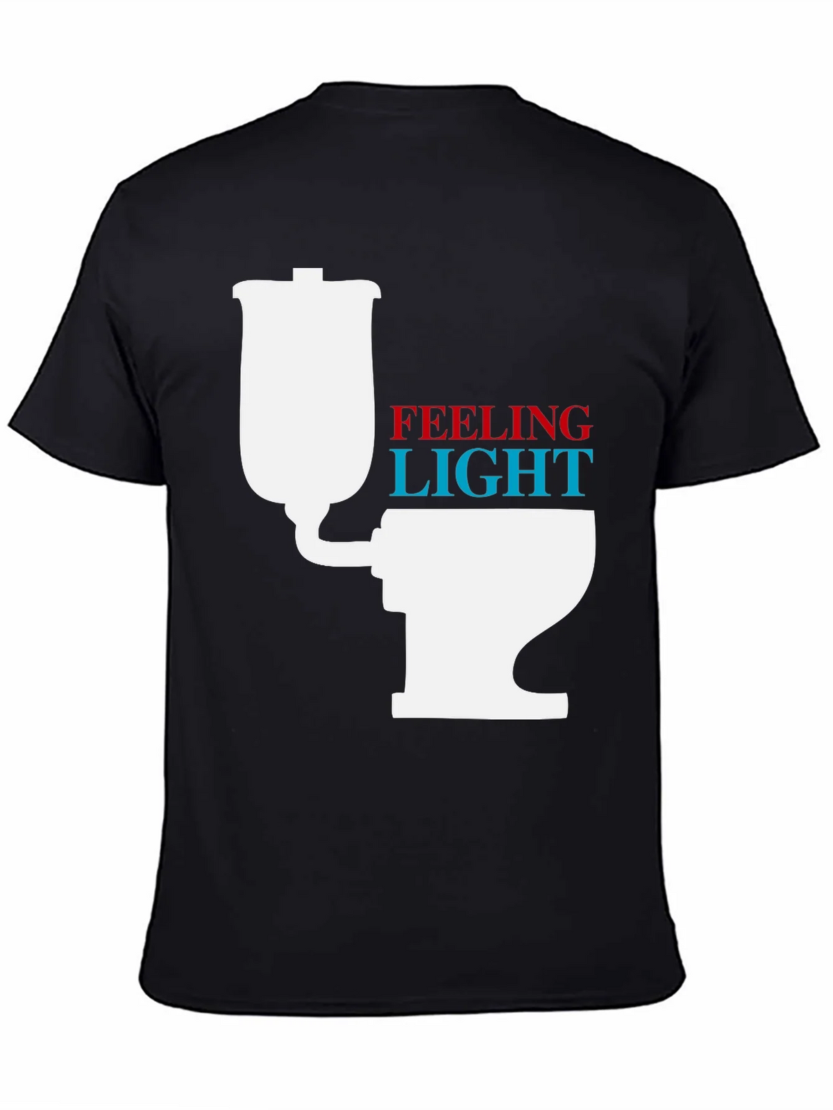 Feeling Light Funny Toilet Humor T-Shirt product image 4