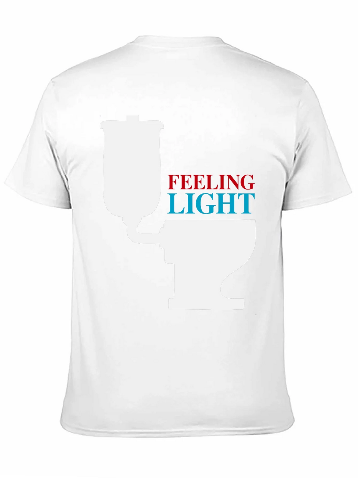 Feeling Light Funny Toilet Humor T-Shirt product image 10