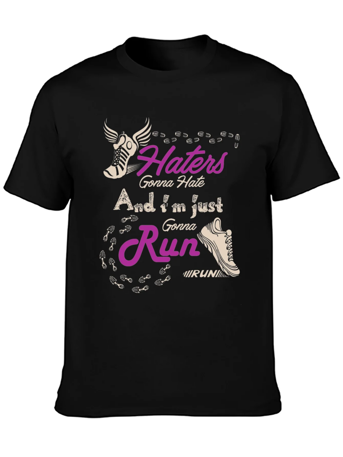 Haters Gonna Hate Running T-Shirt product image 2