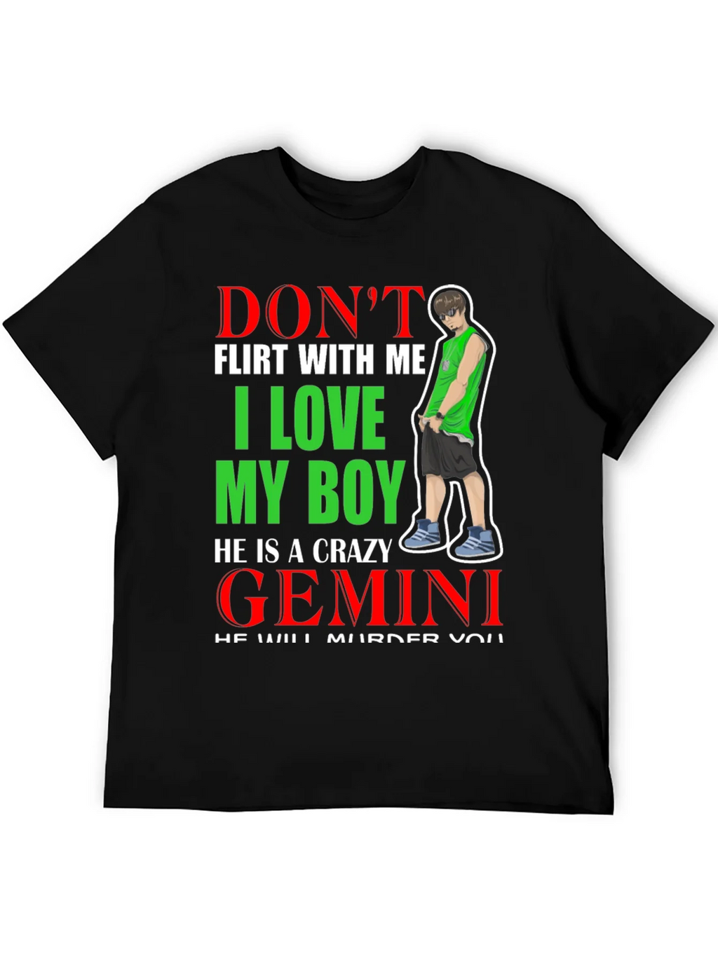 Dont Flirt With Me I Love My Boy Gemini T-Shirt product image 5