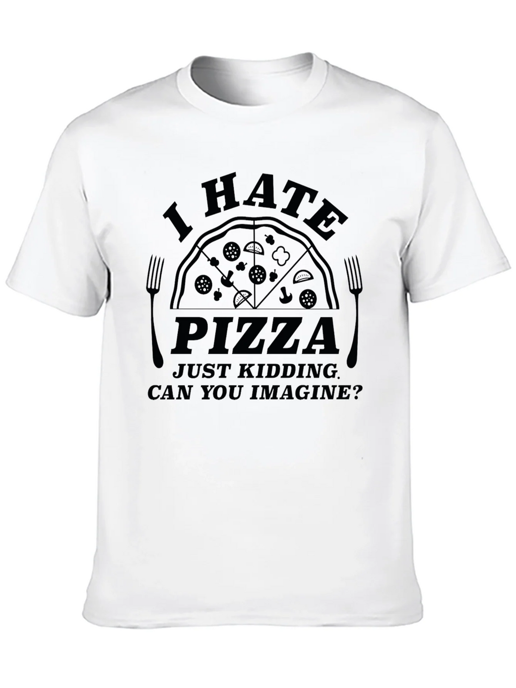 I Hate Pizza Graphic T-Shirt - Novelty Foodie Tee product image 7