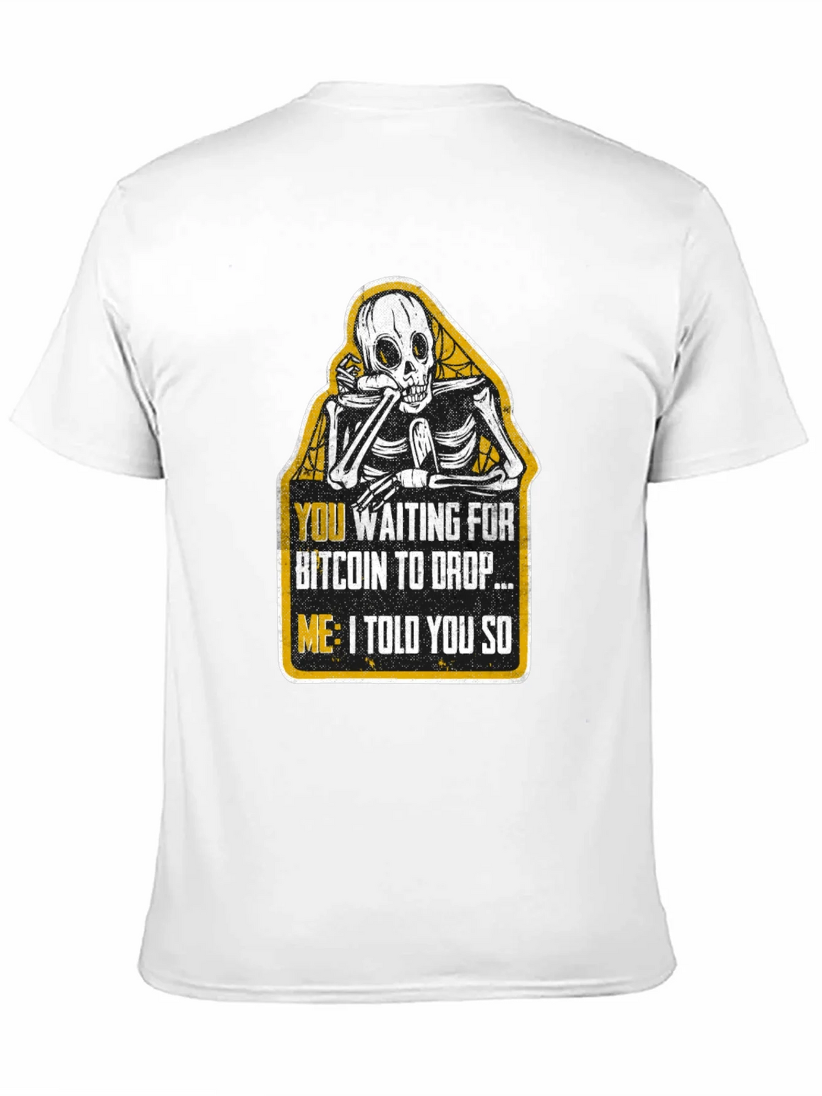 Bitcoin Skeptic T-Shirt - Crypto Investor Humor product image 10