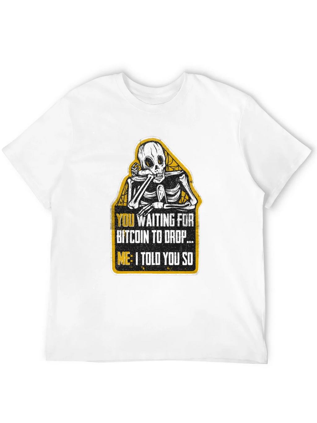 Bitcoin Skeptic T-Shirt - Crypto Investor Humor product image 11