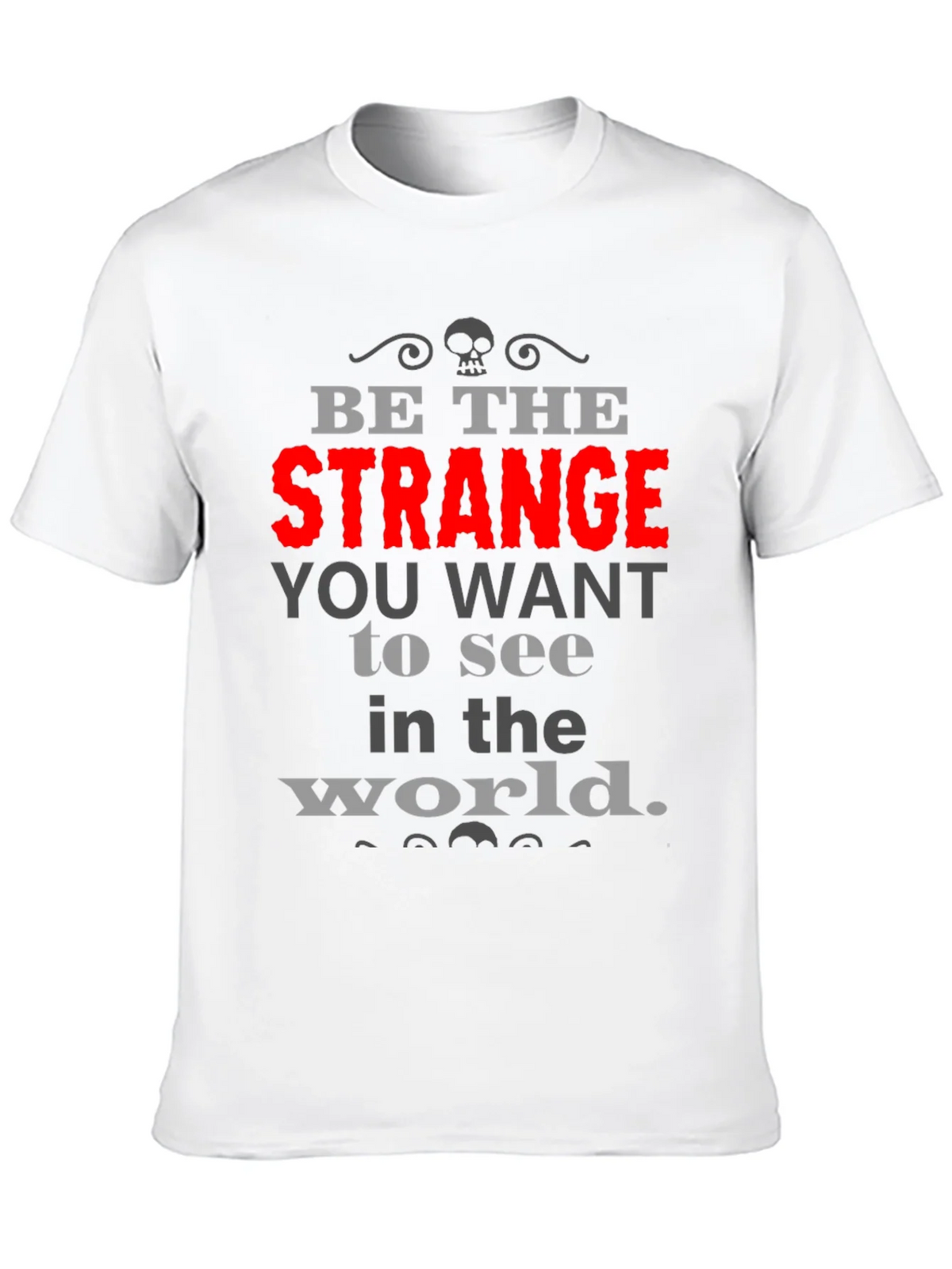 Be The Strange T-Shirt product image 9