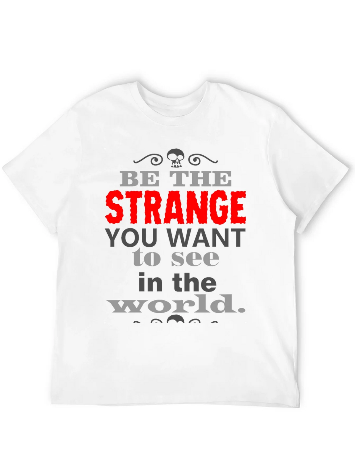 Be The Strange T-Shirt product image 11