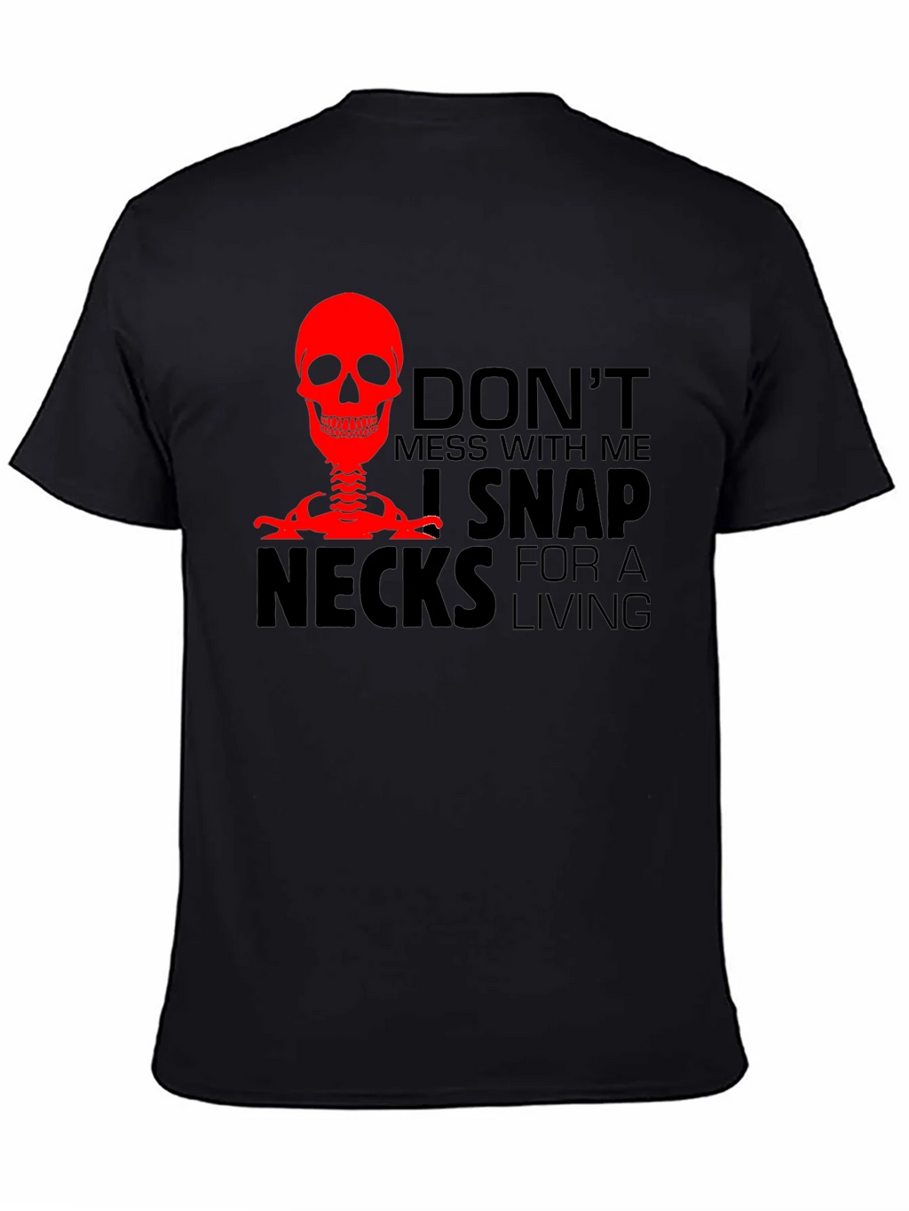Dont Mess With Me T-Shirt - Snap Necks product image 4