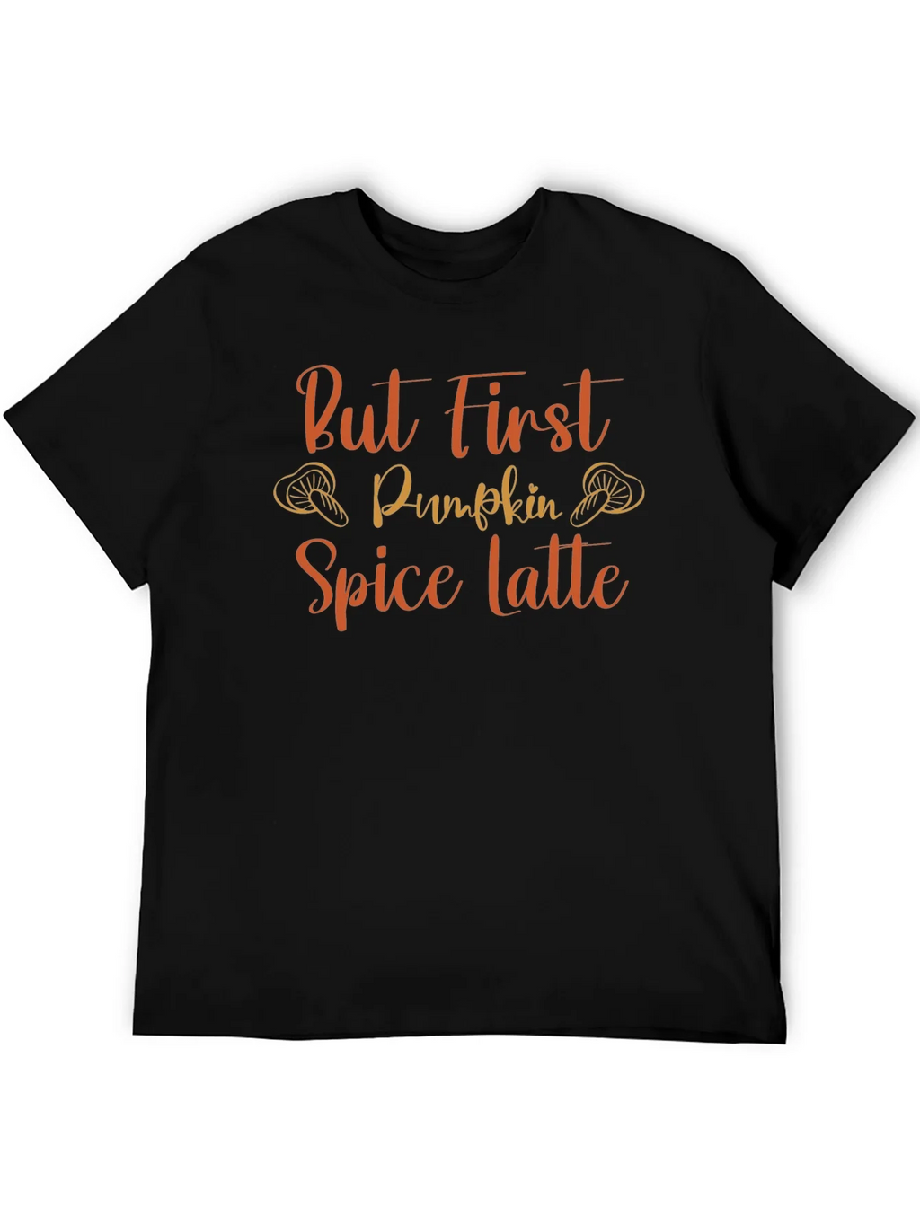But First Pumpkin Spice Latte Black T-Shirt product image 5