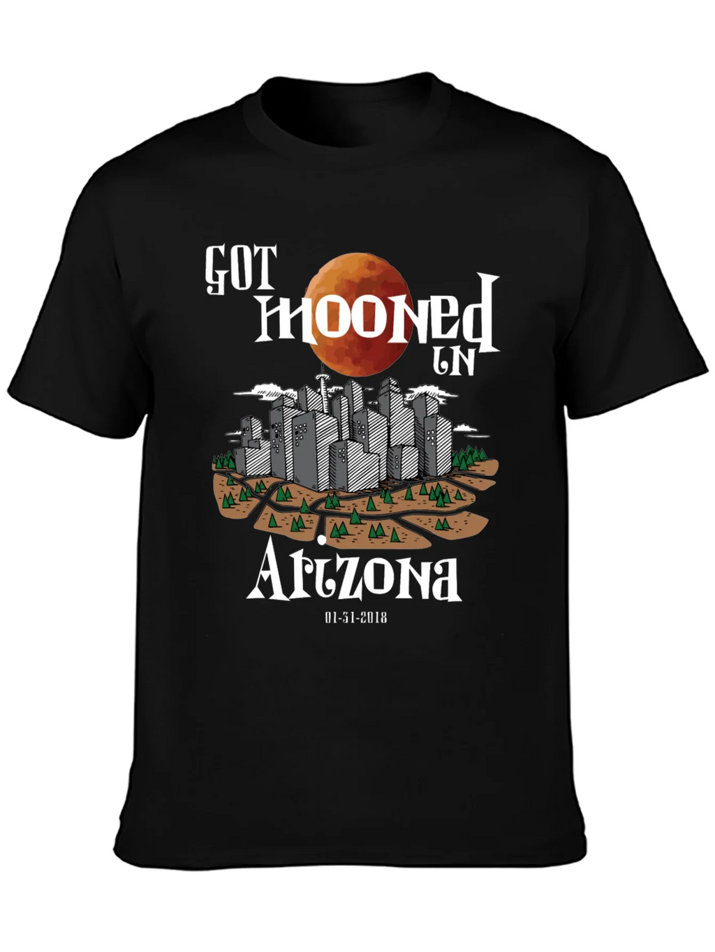 Got Mooned in Arizona T-Shirt product image 3