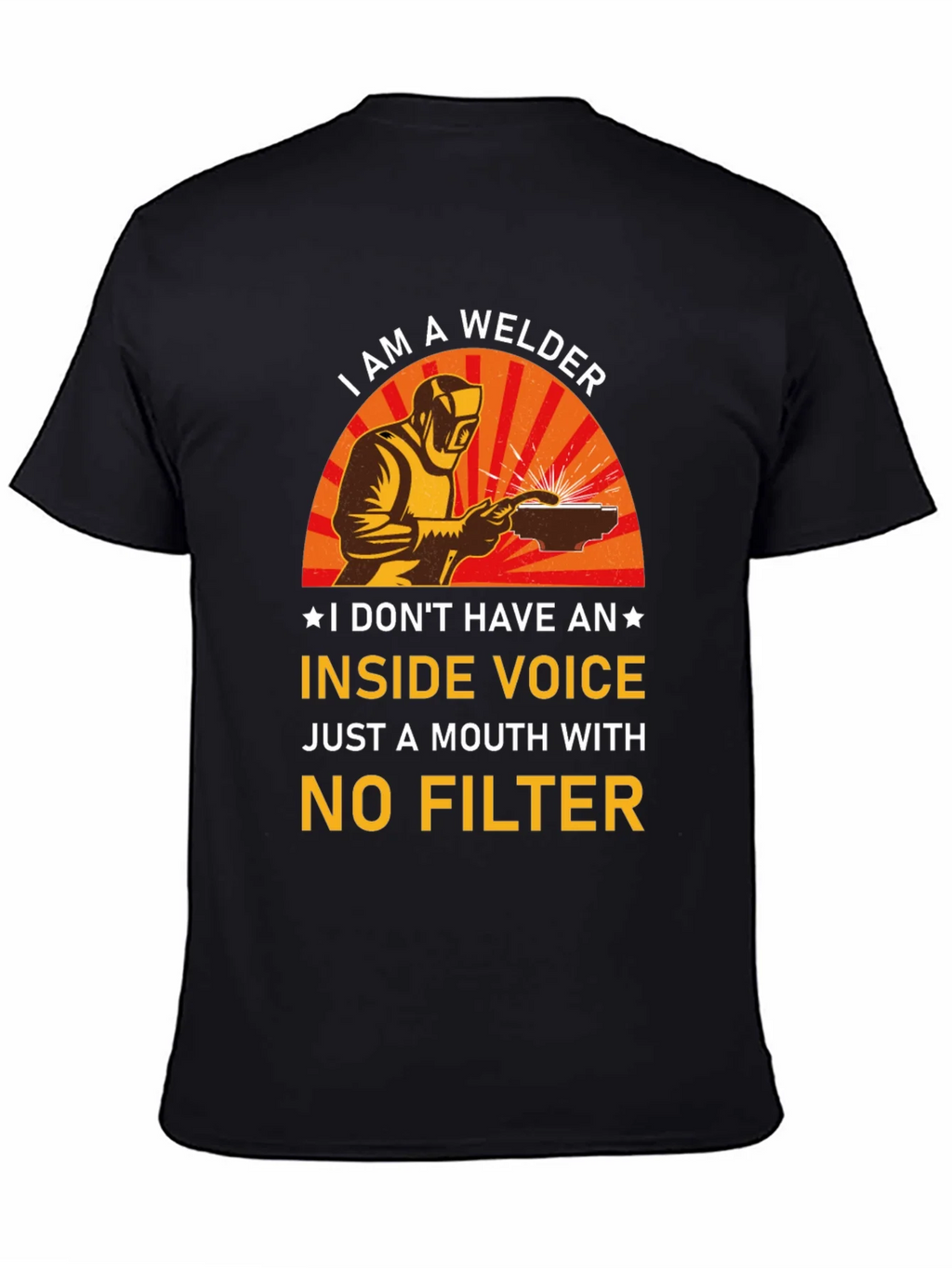 Welder T-Shirt - No Filter Funny Tee product image 4